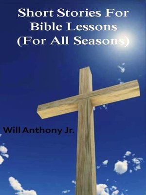 cover image of Short Stories For Bible Lessons (For All Seasons)